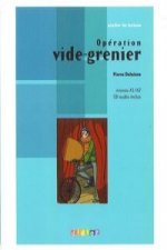 ATELIER DE LECTURE A1/A2 OPÉRATION VIDE-GRENIER LIVRE + CD AUDIO