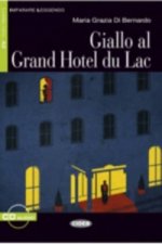 Black Cat - GIALLO AL GRAND HOTEL DU LAC + CD ( Level 1)