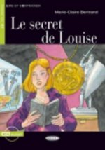 BLACK CAT LIRE ET S'ENTRAINER Niveau Un A1: LE SECRET DE LOUISE + CD AUDIO