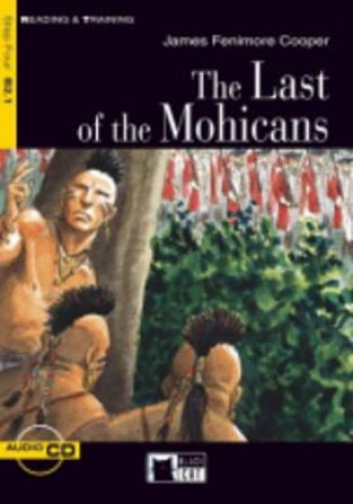 Black Cat LAST OF MOHICANS + CD ( Reading a Training Level 4)