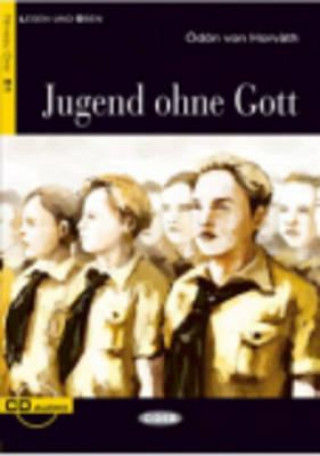 BLACK CAT LESEN & ďż˝BEN Niveau Drei B1: JUGEND OHNE GOTT + AUDIO CD