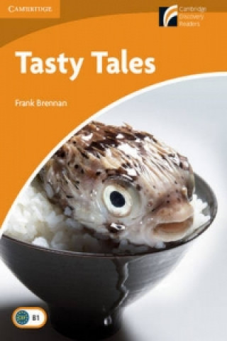 Tasty Tales Level 4 Intermediate (Frank Brennan)()