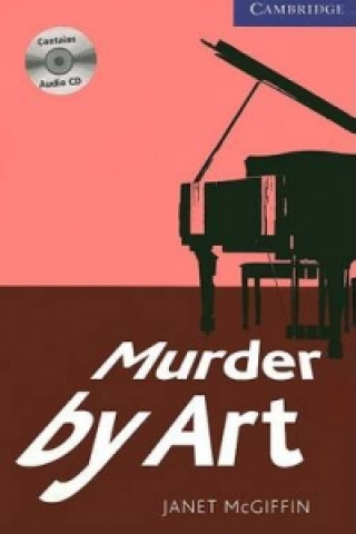 Murder by Art 5 Upper Intermediate Book with Audio CDs (3)