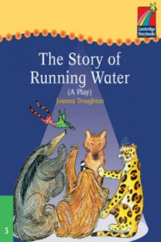 Cambridge Plays: The Story of Running Water ELT Edition