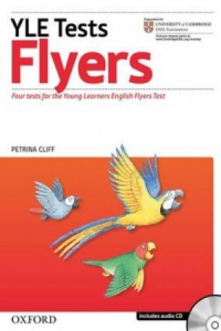 Cambridge Young Learners English Tests: Flyers: Teacher's Pack