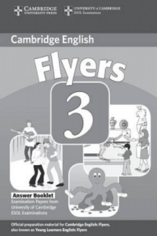 Cambridge Young Learners English Tests Flyers 3 Answer Booklet