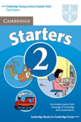 Cambridge Young Learners English Tests Starters 2 Student's Book