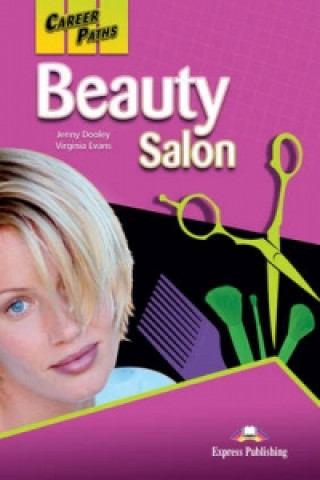 Career Paths Beauty Salon Student's Book