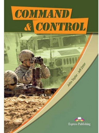 Career Paths Command a Control Student's Book