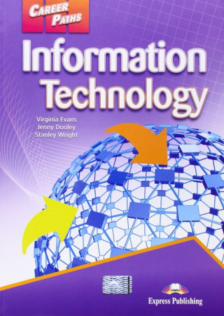 Career Paths Information Technology Student's Book