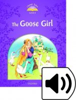 Classic Tales Second Edition: Level 4: The Goose Girl e-Book & Audio Pack