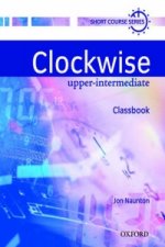 Clockwise: Upper-Intermediate: Classbook