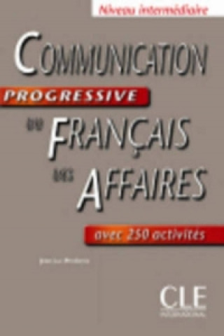 Communication progressive du francais des affaires - Livre