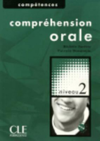 COMPREHENSION ORALE 2 + CD AUDIO