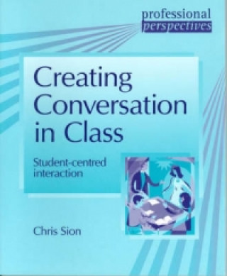 Professional Perspectives:Great Converstion in Class