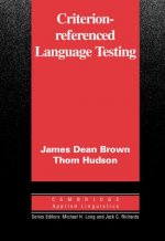 Criterion-Referenced Language Testing