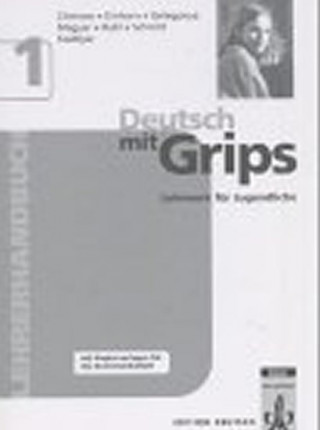 Deutsch mit Grips 1, Lehrerhandbuch