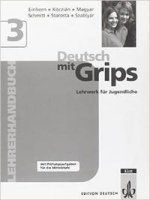 Deutsch mit Grips 3, Lehrerhandbuch