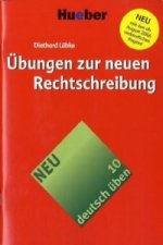 Deutsch üben 10. Übungen zur neuen Rechtschreibung