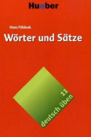 Wörter und Sätze