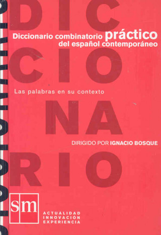 DICCI. PRÁCTICO (COMBINATORIO PRÁCTICO DEL ESPANOL CONTEMPORÁNEO)