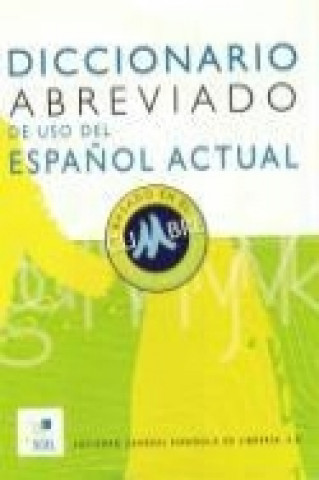 Diccionario abreviado de uso del espanol actual