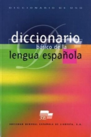 Diccionario básico de uso de la lengua espanola