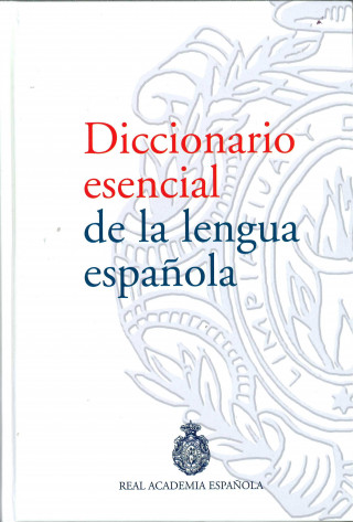 DICCIONARIO ESENCIAL LENGUA ESPANOLA