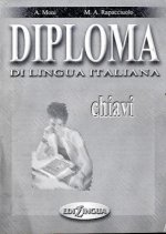 DIPLOMA DI LINGUA ITALIANA CHIAVI