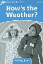 Dolphin Readers Level 1: How's the Weather? Activity Book