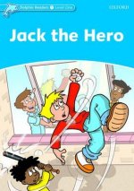 Dolphin Readers Level 1: Jack the Hero