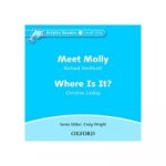 Dolphin Readers: Level 1: Meet Molly & Where Is It? Audio CD