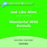 Dolphin Readers: Level 3: Just Like Mine & Wonderful Wild Animals Audio CD