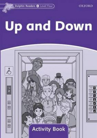 Dolphin Readers Level 4: Up and Down Activity Book