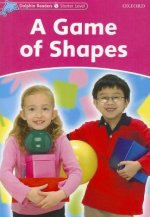 Dolphin Readers Starter Level: A Game of Shapes