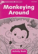 Dolphin Readers Starter Level: Monkeying Around Activity Book