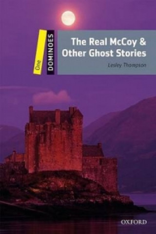 Dominoes: One: The Real McCoy & Other Ghost Stories