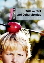 Dominoes: Starter: William Tell and Other Stories Pack