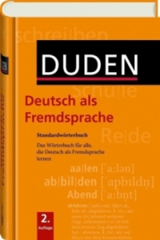 Duden - Deutsch als Fremdsprache - Standardwörterbuch