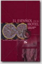 El Espanol en el hotel - učebnice