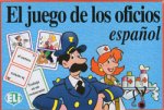 EL JUEGO DE LOS OFICIOS