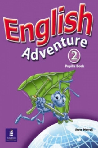 English Adventure Level 2 Pupils Book plus Picture Cards (Anne Worrall)(Miękka)