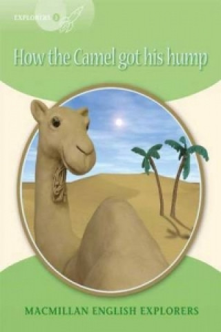 OP Explorers 3 How the Camel Got His Hump