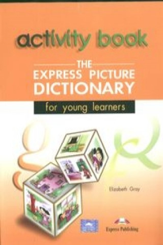 Express Picture Dictionary for Young Learners - Student's Activity Book