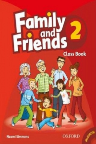 Family and Friends: 2: Class Book and MultiROM Pack