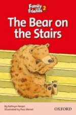 Family and Friends Readers 2: The Bear on the Stairs