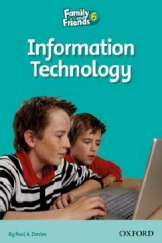 Family and Friends Readers 6: Information Technology