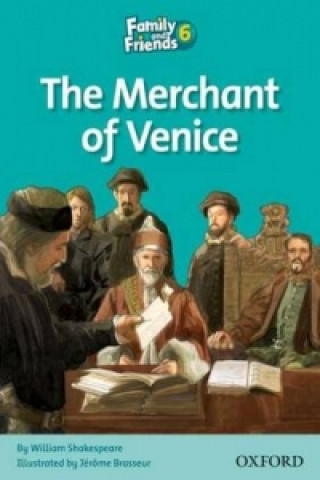 Family and Friends Readers 6: The Merchant of Venice