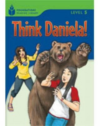 Think Daniela!