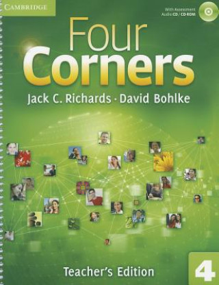 Four Corners Level 4 Teacher's Edition with Assessment Audio CD/CD-ROM
